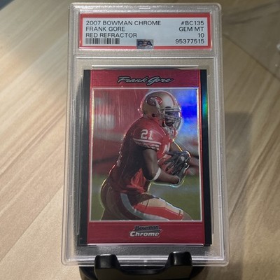 2007 Bowman Chrome Red Refractor 1/5 Frank Gore PSA 10 POP 1 #BC135 