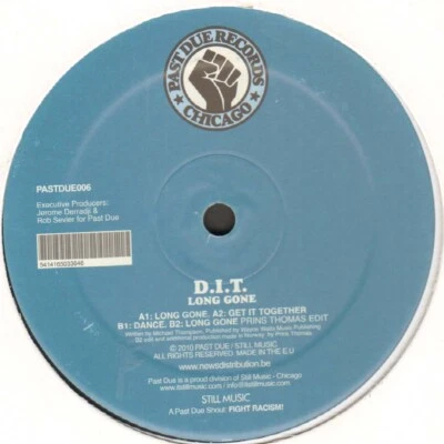 D.I.T. – Long Gone - Past Due (Prins Thomas Edit) 2010 Ger EP 33 U/Min - Bild 1 von 2