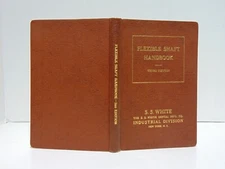 Flexible Shaft Handbook 3rd Ed S.S. White Dental MFG Co Industrial Division 1951