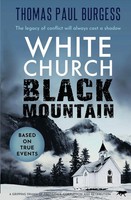 White Church, Black Mountain Thomas Paul Burgess Taschenbuch Englisch 2021