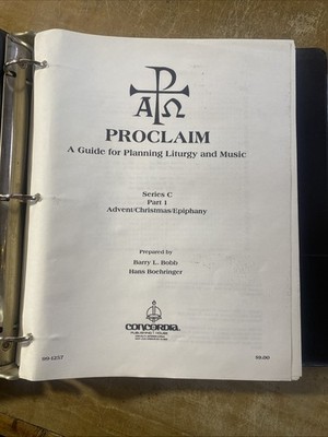 Proclaim A Guide For Planning Liturgy & Music Series C Advent Christmas Epiphany