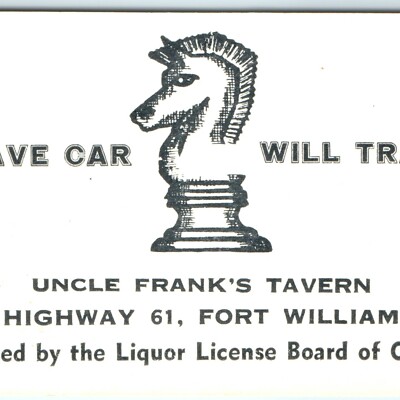 c1960s Fort William Thunder Bay ON Uncle Franks Tavern Hwy 61 Paladin Parody Vtg