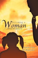 Jennifer Mckelvey | Becoming A Woman Of Substance | Taschenbuch | Englisch