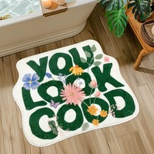 Green You Look Good Bath Mat Funny Spring Flower Non Slip 21x25 Inch Rug