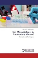 Subhashini Vallabhaneni | Soil Microbiology- A Laboratory Manual | Taschenbuch