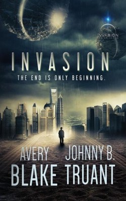 Invasion von Avery Blake [Taschenbuch]