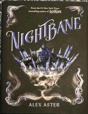 Nightbane (The Lightlark Saga Book 2) by Alex Aster (2023, Hardcover)