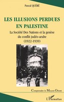 LES Illusions Perdues EN Palestine Pascal QuéRé Taschenbuch FranzöSisch 2025