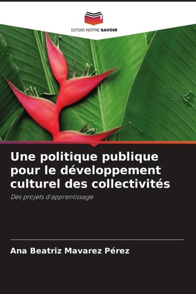 Ana Beatriz Mavarez PéRez | Une Politique Publique Pour Le DéVeloppement...-image