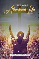 The More Abundant Life | Larry Green | Taschenbuch | Englisch | 2023