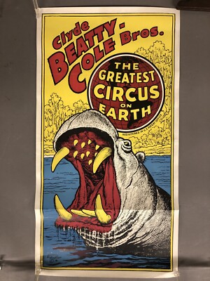 Vintage Clyde Beatty-Cole Bros The Greatest Circus On Earth Poster 26 1/4  X 14 