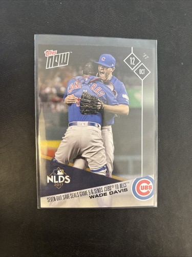 2017 Topps Now 753 Wade Davis