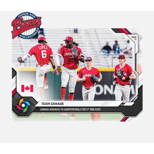 Team Canada - 2026 World Baseball Classic Topps NOW® - Card 25 - PR: 835
