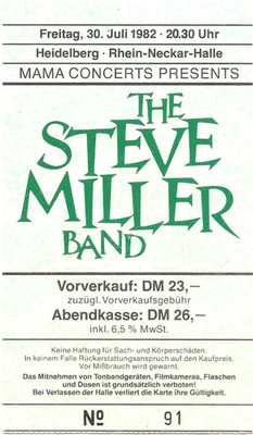 Steve Miller Band  In Concert 1982 Heidelberg Ticket/Konzertkarte/Eintrittskarte