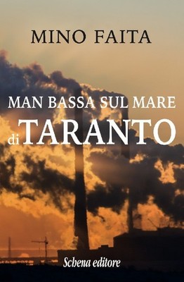 Man bassa sul mare di Taranto - [Schena Editore]