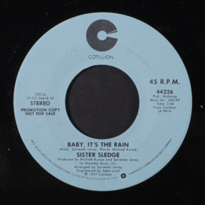 SISTER SLEDGE: baby, it's the rain / mono Cotillion 7