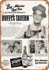 METAL SIGN - 1950 Blatz Beer and Duffy's Tavern - Vintage Look Reproduction