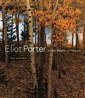 Paul Martineau | Eliot Porter | Buch | Englisch (2012) | In The Realm Of Nature