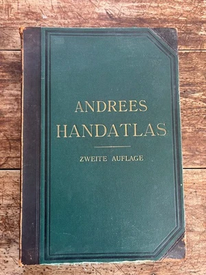 ANDREE'S HANDATLAS Zweite Auflage 1887/2nd Edition HB/11 x 17/Leather Bound - Image 1 of 4