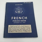 WW2 WWII US Army Military Soldiers TM 30-650 Language Guide FRENCH Phrase Book
