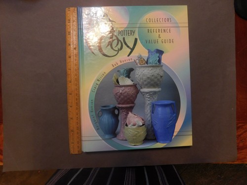 MCCOY POTTERY COLLECTORS REFERENCE & VALUE GUIDE HANSON NISSEN BOOK 