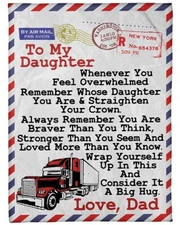 [Customizable]Mail Letter To Daughter Love From Truck Driver Dad| Fleece Blanket