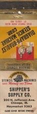 VTG MATCHBOOK COVER SHIPPER'S SUPPLY CHICAGO ILLINOIS - DIAGRAPH STENCIL MACHINE