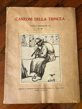 CANZONI DELLA TRINCEA rassegna mensile combattenti 1924