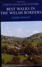 Best Walks in the Welsh Borders (Frances Lincoln Guide for Walke