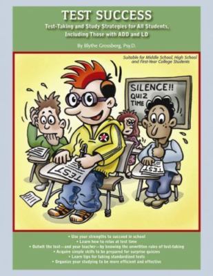 Test Success: Test-Taking and Study Strategies for All Students, Including...