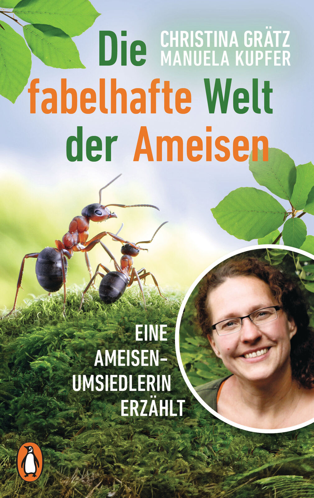Thumbnail - Christina Grätz; Manuela Kupfer / Die Fabelhafte Welt Der Ameisen