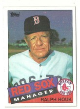 RALPH HOUK BOSTON RED SOX #11 - TOPPS NM-MT 1985
