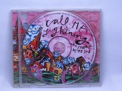 Call Me Lightning   The Trouble We're In CD 2004 Indie Rock Post-Punk Revelation