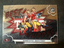 2025 Panini Donruss Optic Best Tuddys George Kittle Brock Purdy No. 6