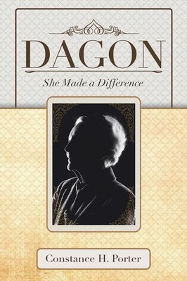 Dagon She Made a Difference Constance H. Porter Taschenbuch Englisch 2019
