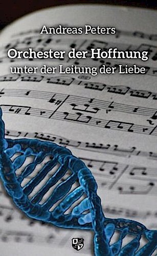 Thumbnail - Orchester Der Hoffnung - Andreas Andrej Peters - 9783810703040