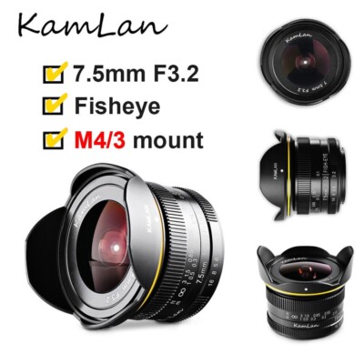Kamlan 7.5mm F3.2 APS-C Wide Angle Fisheye Lens For M43-Mount GH3 GH4 GH5s