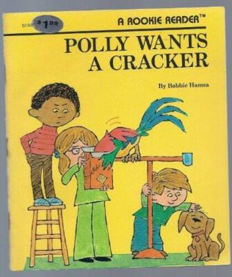 Polly Wants a Cracker (Rookie Readers (Please See Individ - VERY GOOD
