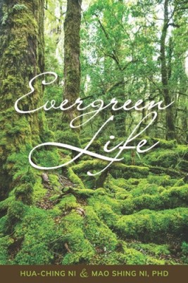 Evergreen Life by Ni, Mao Shing