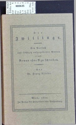 Die Zwillinge. Ritler, Franz: