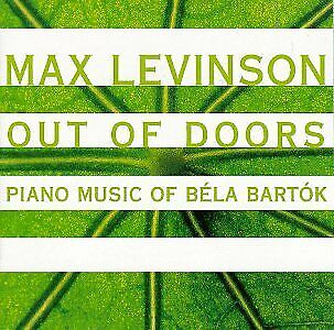 Max Levinson - Out of Doors - Piano Music of Bela  ** Free Shipping** - Picture 1 of 1
