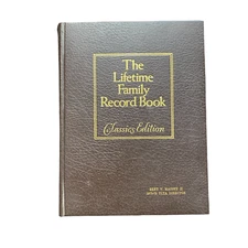The Lifetime Family Record Book Classics Edition by Sidney R. Saltz