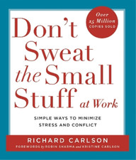 Richard Carlson Don't Sweat the Small Stuff at  Work (Poche)