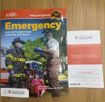 Emergency : Care and Transportation of the Sick and Injured by American Academy