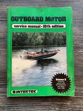 Outboard Motor Service Manual, Covers 30 HP and above, Volume 2 (10 Edition)