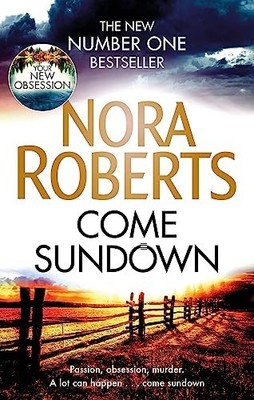 Come Sundown by Nora Roberts 0349410895 FREE Shipping