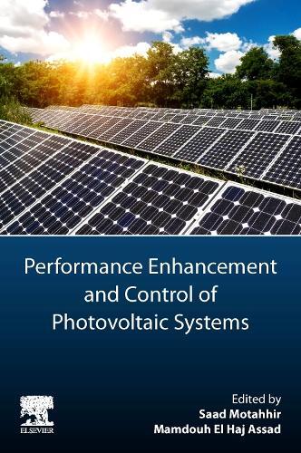 Saad Motahhir Performance Enhancement and Control of Photovoltaic Sy (Tascabile)