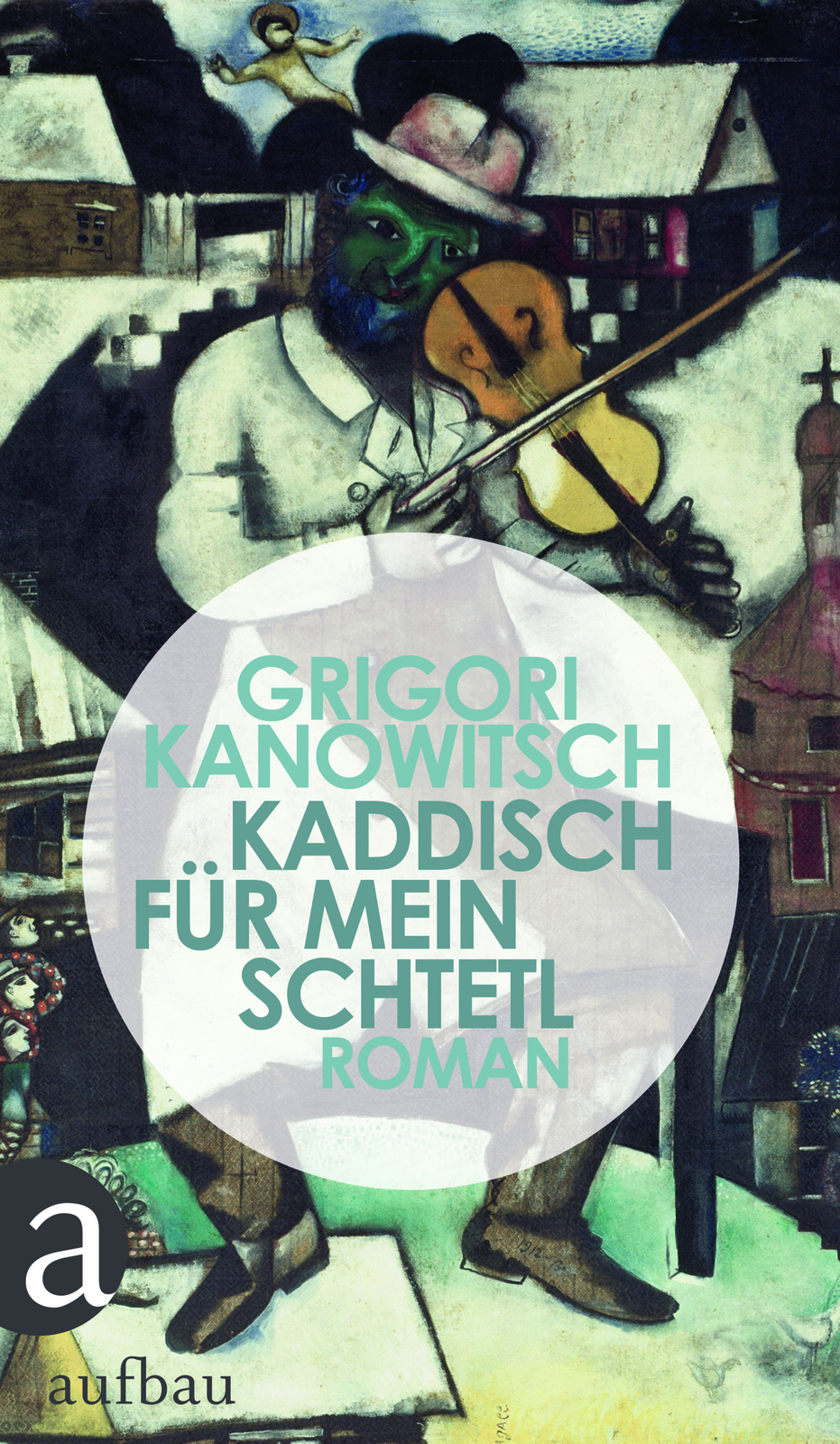 Thumbnail - Kaddisch Für Mein Schtetl, Grigori Kanowitsch