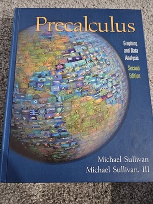 Precalculus Graphing And Data Analysis By Michel Sullivan Second Edition