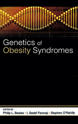 Genetics of Obesity Syndromes (Oxford Monographs on Medical Genetics)